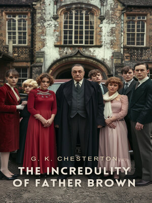 cover image of The Incredulity of Father Brown